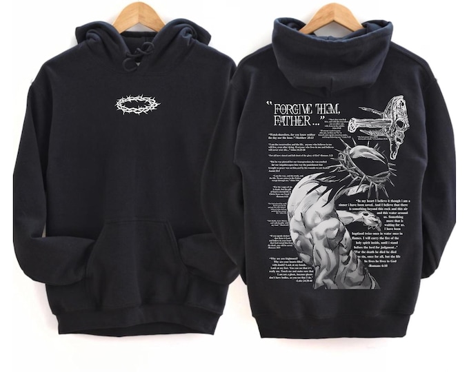 Forgive Them, Father Shirt, Savior Christian Sweatshirt, Bible Verses Hoodie, Christian Faith Unisex Hoodie, God Clothing, Church Hoodie