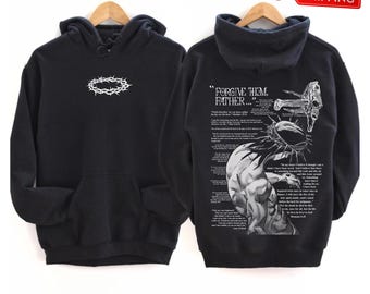 Forgive Them, Father Shirt, Savior Christian Sweatshirt, Bible Verses Hoodie, Christian Faith Unisex Hoodie, God Clothing, Church Hoodie