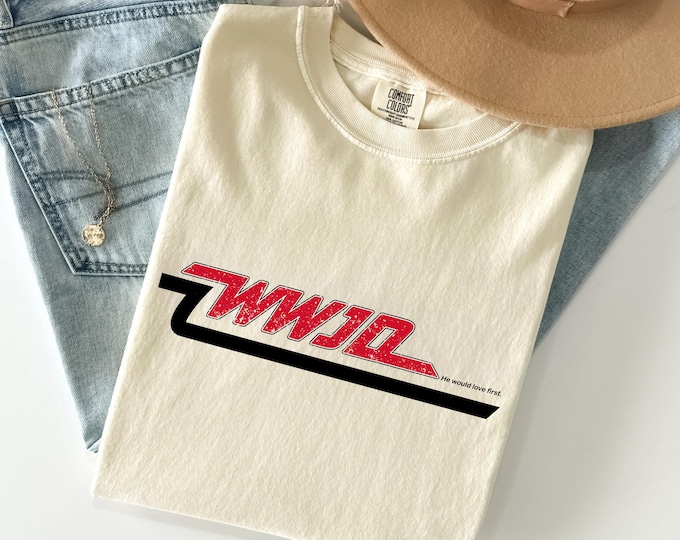 WWJD He Would Love First Comfort Color T-Shirt, Vintage Skater Comfort T Shirt, Jesus Church Shirt, Bible Verse Christian Shirt