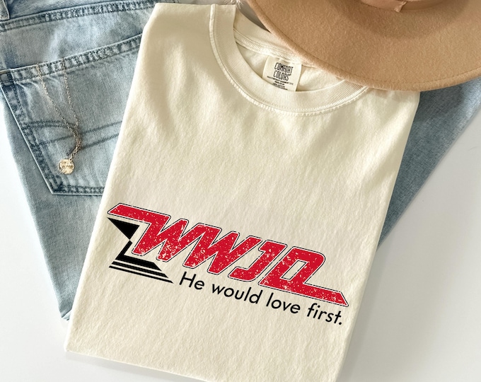 WWJD He Would Love First Comfort Color T-Shirt, Vintage Skater Comfort T Shirt, Jesus Church Shirt for Women, for Men