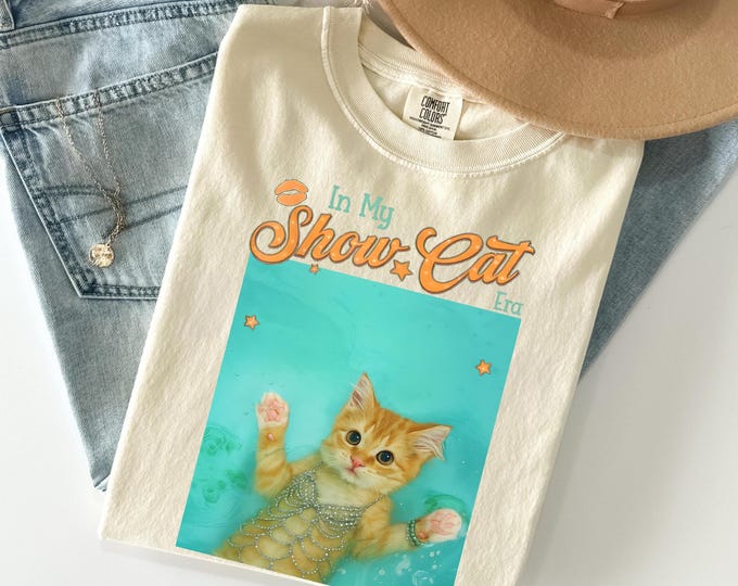 In My Showcat Era Comfort Colors® T-Shirt - Funny Showcat Shirt, Cat Lover Gift