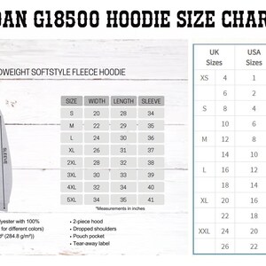 May include: A size chart for a Gildan G18500 unisex midweight softstyle fleece hoodie. The chart includes measurements in inches for width, length, and sleeve, along with UK, USA, and European sizes. The hoodie is made of 80% ring-spun cotton and 20% polyester.