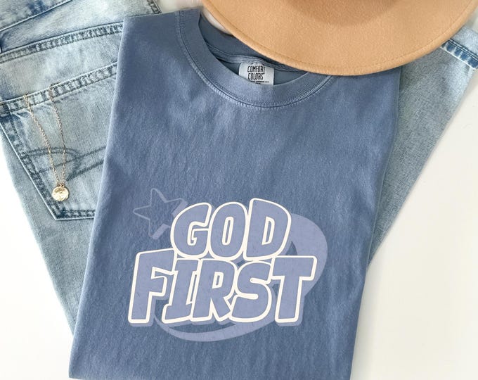 God First Y2K Shirt, Christian Streetwear Tee, Faith Based Graphic Tee, God First Shirt, Christian Aesthetic Shirt, Religious Streetwear