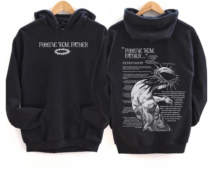 Forgive Them, Father Crown Of Thorns Christian Bible Verse Hoodie, Christian Hoodie for Men