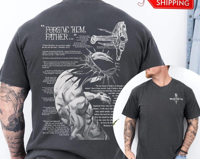 Forgive Them, Father Bible Verses Print Comfort Colors T-Shirt, Christian Jesus Tee, Jesus Loves T-Shirt, God Apparel, Christian Apparel