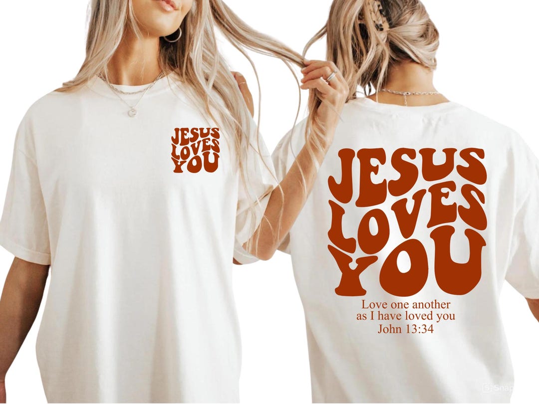 Jesus Loves You Comfort Colors T-shirt: Retro Christian Faith Apparel ...