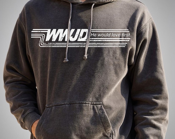 WWJD He Would Love First | Vintage Faith Graphic Hoodie - Sweatshirt