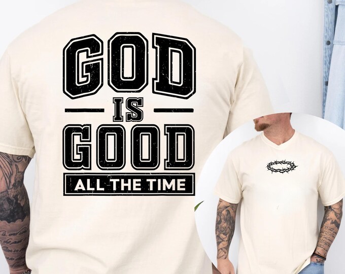 Crown Of Thorns God is Good Comfort Colors T-Shirt: Religious Unisex Tee