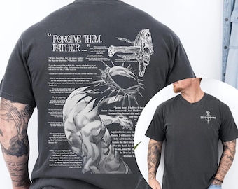 Forgive Them, Father Bible Verses Print Comfort Colors T-Shirt, Christian Jesus Tee, Jesus Loves T-Shirt, God Apparel, Christian Apparel