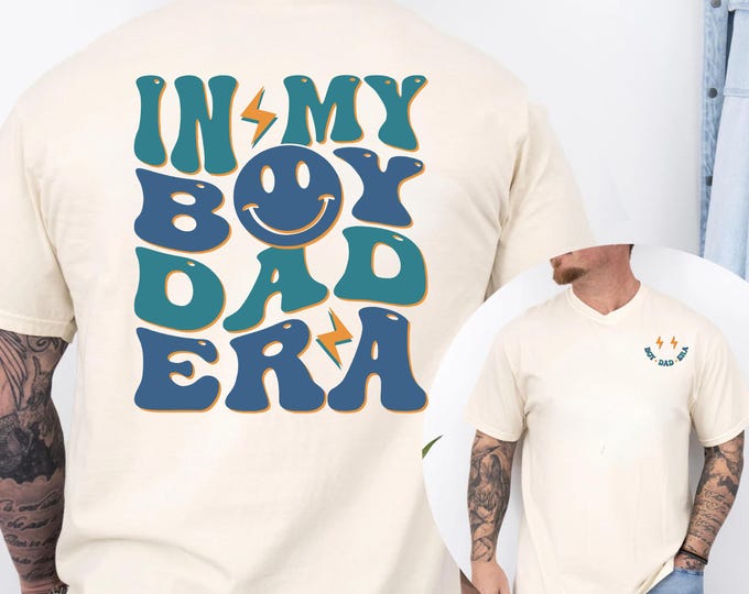 In My Boy Dad Era Comfort Colors T-Shirt, Dad Shirt, Fathers Day Gift, Gift from Daughter, Gift for Dad, Dad Tee, Boy Dad Shirt, Daddy Tee