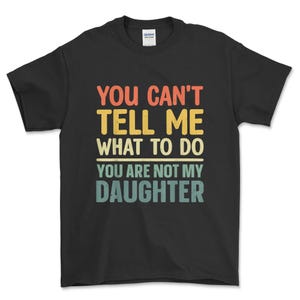 Funny Dad Design For Father Daddy Papa Men From Daughter Dad T-Shirt, Father Gift Shirt, Funny Shirt for Men Tshirt, Shirt For Dad