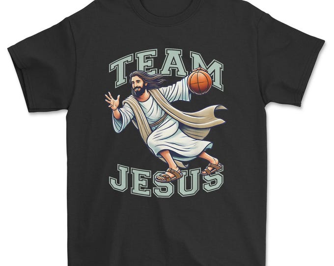 Team Jesus Basketball Tee Christ Playing Basketball Sport T-Shirt, Funny Jesus Shirt for Basketball Lovers, Christian Apparel, Jesus Shirt