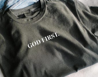 God First Comfort Colors T-Shirt: Minimalist Christian Tee