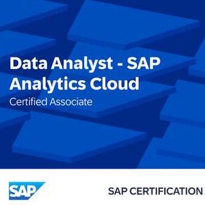 May include: A blue and white graphic with the text "Data Analyst - SAP Analytics Cloud Certified Associate" and the SAP logo. The graphic is part of a SAP Certification program.