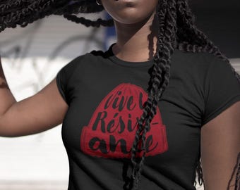 Vive La Résistance Protest T-Shirt Sweatshirt Stand Up For Justice Freedom of Speech Due Process Truth FDT ICE Out Fight Ignorance