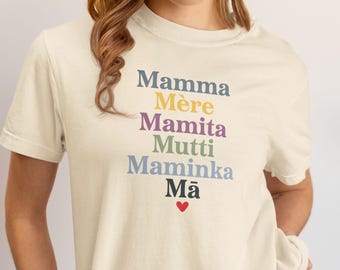 Mother's Day Many Language Mamas Comfort Colors© T-Shirt | Cute Mom Tee | Multi-Nationality Love Mom Tee