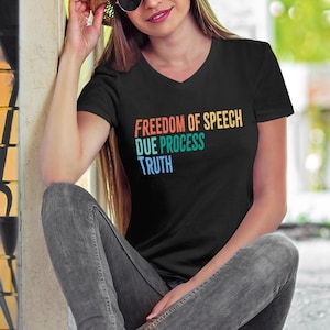 FDT Anti-Trump Freedom of Speech Due Process Truth Unisex or V-Neck T-shirt Gentle Protest Activist Clothing Political Statement Tee Resist Black