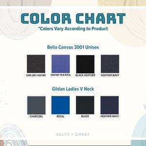 May include: A colour chart showing fabric swatches for Bella Canvas 3001 Unisex and Gildan Ladies V Neck garments. Colours include Dark Grey Heather, Heather True Royal, Black Heather, Heather Navy, Charcoal, Royal, and Black.