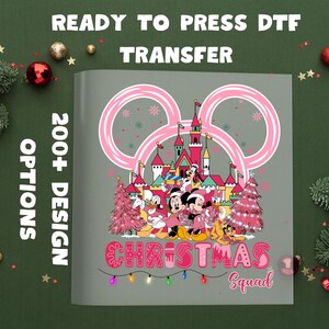 Pink Disney Christmas Squad DTF, Disney Christmas Heat Press Transfer, Holiday Season DTF, Disney Family Christmas  Ready to Press,