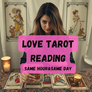 Detailed Love Tarot Reading Same Day, Psychic Love Reading Soulmate Twin Flame Reading, Medium Reading with Tarot Cards, Tarot Love Reading