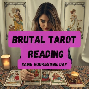Brutale Tarot-Lesung, Tarot-Karten lesen, Brutal ehrliche psychische Legung, Brutale Tarot-Lesung, Keine Zuckerbeschichtung Tarot-Lesung am selben Tag