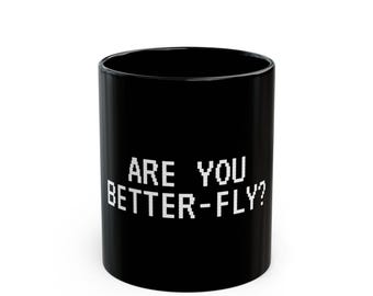 ¿Eres mejor volar? Taza negra de 325 ml o 435 ml