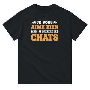 Humor T-shirt I like you but I prefer cats