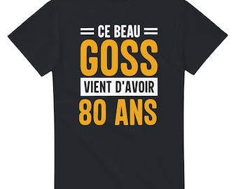 80e verjaardags-T-shirt - Deze knappe man is net 80 geworden - Humoristisch T-shirt voor heren - Grappig cadeau-idee voor heren - Zwart T-shirt van 100% katoen