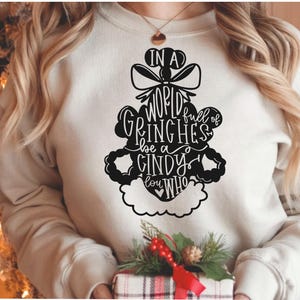 In een wereld vol grinches, Be A Cindy Lou Who, The Grinchmas png, Cindy Lou Who png, kerstgrinchmas png, gelukkig nieuwjaar png