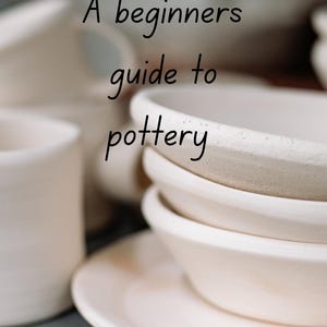 Pottery for Beginners eBook | Learn Handbuilding, Wheel Throwing & Glazing Techniques