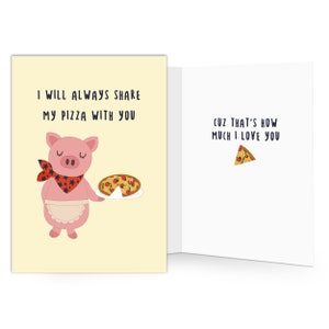 Cute Valentines day card, Piggy the pizze lover Cute Anniversary Card, funny friendship card, I love you card