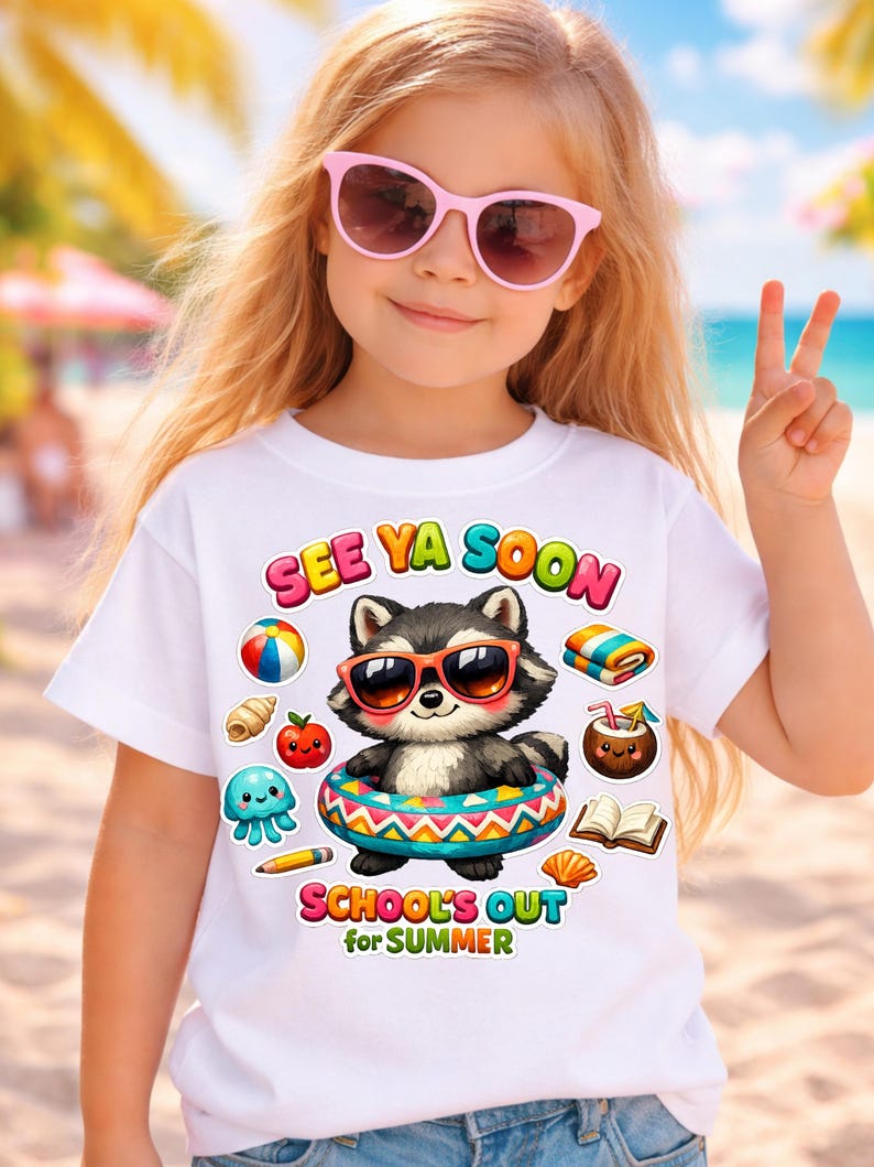 May include: A white t-shirt with a colorful graphic of a raccoon wearing sunglasses and a swim ring. The shirt has the text "SEE YA SOON" and "SCHOOL'S OUT for SUMMER". The girl in the image is wearing pink sunglasses.