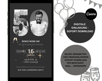 May include: Black and white digital invitation for a 50th birthday party. The invitation features a photo of the birthday person, a large number 50, and the text "Denis wird 50! Das muss gefeiert werden!"  The invitation also includes the date and time of the party, the address, and the text "Für Getränke und Essen ist gesorgt. Auf eine legendäre Party!"