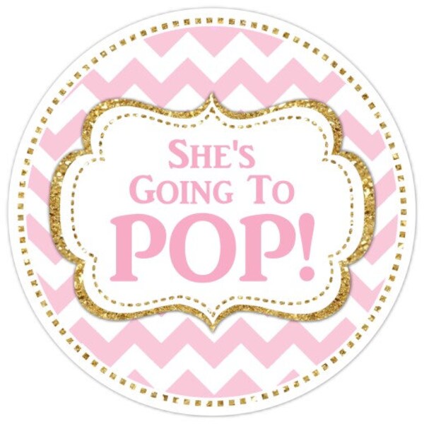 48 Baby Shower Stickers, She's Going to Pop labels, Pink Chevron and Gold She's Going to Pop Stickers, Baby Shower Labels