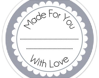 Custom Made For You with Love Stickers, Kitchen Labels or Canning Labels, Personalized Labels, From The Kitchen Stickers, 2.5 inch round