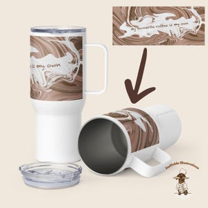 Travel Mug with Handle – My Favourite Coffee Is My Own – Reusable Coffee Cup for Hot Drinks, Portable Tea Cup Gift for Coffee Lovers