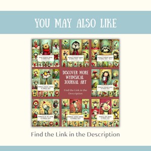 May include: A collection of whimsical journal art featuring various woodland animals and scenes. The image includes text that reads "Discover More Whimsical Journal Art" and "Find the Link in the Description."
