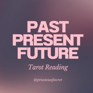 Predicción del tarot - Lectura del tarot de 3 cartas - Lectura del pasado, consejos para el presente, predicción del futuro Lectura del tarot - Afirmación positiva