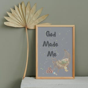 God made me scripture digital print