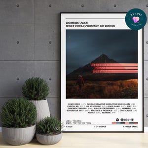 Dominic Fike - What Could Possibly Go Wrong / Dominic Fike Poster / Album Cover Poster / Album Print / Music Print / Home Wall Decor