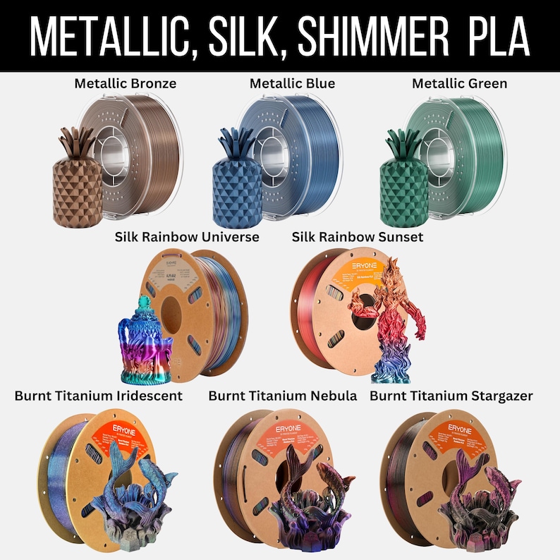 May include: Image showcasing various 3D printing filaments. The image features spools of Metallic Bronze, Blue, and Green PLA, alongside Silk Rainbow Universe and Sunset filaments. Also shown are Burnt Titanium Iridescent, Nebula, and Stargazer filaments. The text "METALLIC, SILK, SHIMMER PLA" is at the top.