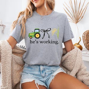 he&#39;s working png, farmer png, farmers wife png, blue collar png, coquette bow png, farmer sublimation design, sublimation design for shirts