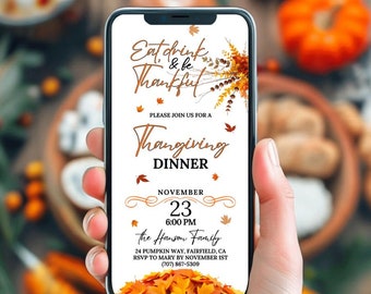 Falling Leaves Thanksgiving Invitation Template; Eat, Drink & Be Thankful Thanksgiving Evite, Thanksgiving Dinner Digital Editable Invite