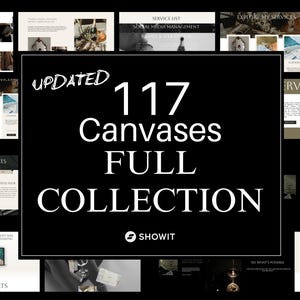 May include: A black square with white text reading "UPDATED 117 Canvases FULL COLLECTION" and the Showit logo. The image is surrounded by website design layouts in beige, black, and white.