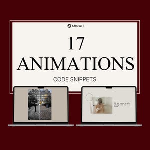 May include: A digital graphic featuring the Showit logo and the text 17 ANIMATIONS CODE SNIPPETS. Below the text are two laptop screens displaying website design previews, one showing a street scene and the other a spinning circle text element.