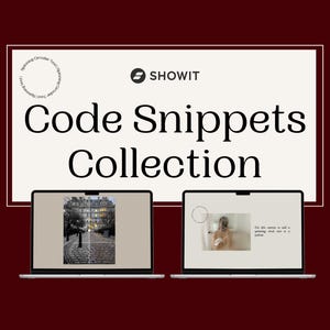 May include: Image promoting a "Code Snippets Collection" with two laptop screens displaying website examples. The background is a deep red. The Showit logo is visible.