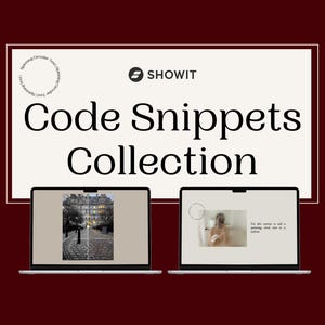 Showit Code Snippets Collection, Embed Code, Elegant Website Animations, Typewriter, Spinning text, horizontal scroll, before after slider