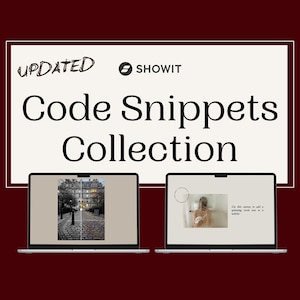 May include: A digital display featuring the text "Code Snippets Collection" with the Showit logo. Two laptops are displayed, one showing a street scene and the other a person in a shower. The background is a deep red.