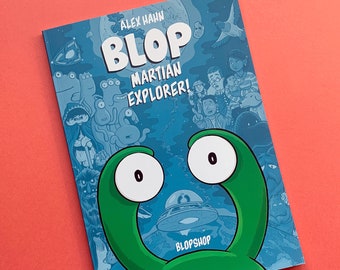 BLOP: MARTIAN EXPLORER – Graphic Novel By Alex Hahn