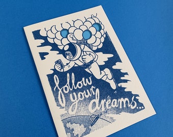 Spaceman Greetings Card "Follow Your Dreams" – A5, envelope included.